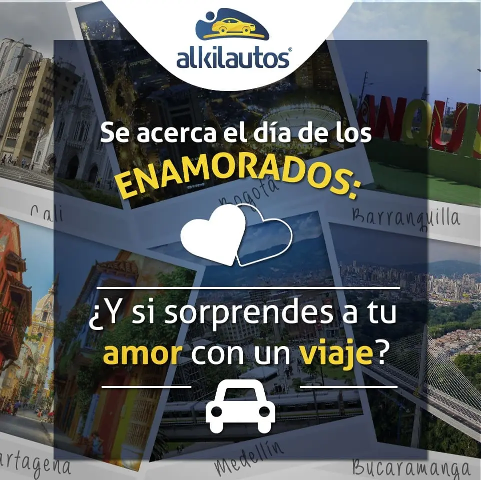 Lugares en Colombia para pasar amor y amistad Alkilautos