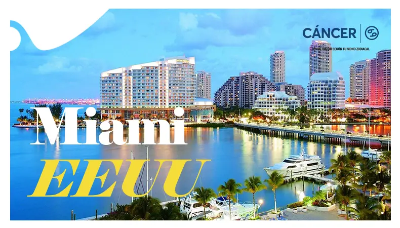¿Dónde viajar según tu signo zodiacal? - Miami - Cancer