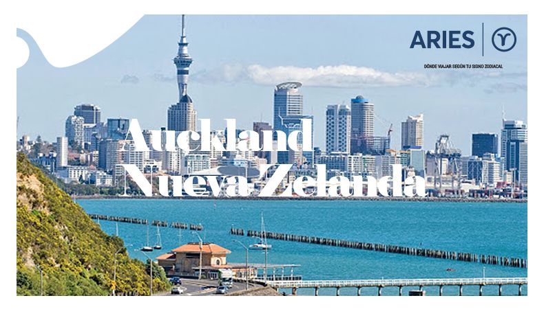 ¿Dónde viajar según tu signo zodiacal? - Auckland - Aries