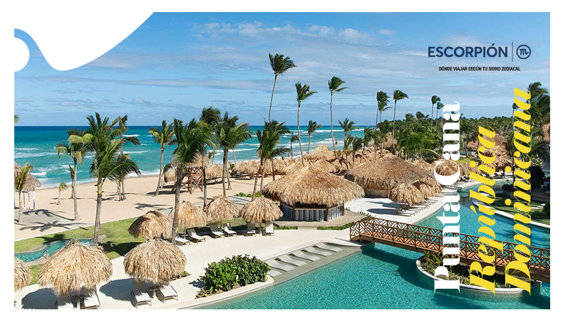 ¿Dónde viajar según tu signo zodiacal? Punta Cana - Escorpion