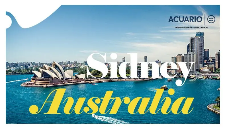 ¿Dónde viajar según tu signo zodiacal? Sidney - Acuario