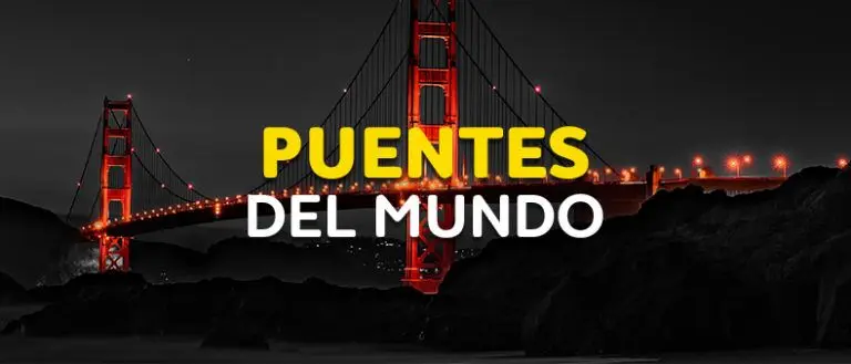 Puentes - Puentes del mundo para conocer